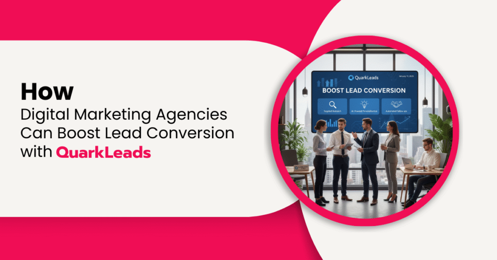 QuarkLeads dashboard displaying buyer intent data and sales-qualified leads for digital marketing agencies